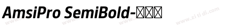 AmsiPro SemiBold字体转换